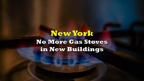 ny state gas stove ban